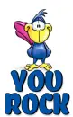 YOU ROCK