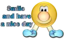 Smiley - smile and have a nice day