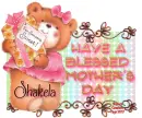 Blessed Mother's Day ~ Shakela