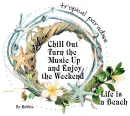 Chill this Weekend