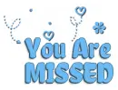 You are MISSED