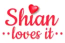 Shian LOVES IT â¥