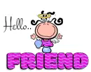 Hello.. FRIEND