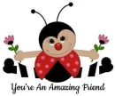 You're An Amazing Friend