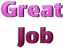 great job