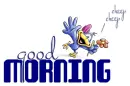 GOOD MORNING