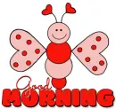 GOOD MORNING