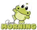 GOOD MORNING