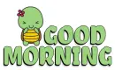 GOOD MORNING ðŸ¢