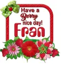 Berry Nice Day- Fran