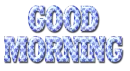 Good Morning
