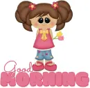 GOOD MORNING