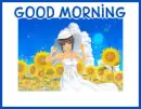 GOOD MORNING