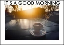 It's a good morning