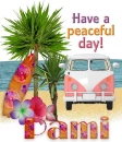 Peaceful Day- Pami