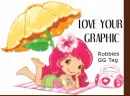 Love Your Graphic