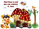 "Bee"lieve it - Jane
