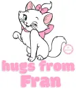 Hugs from Fran