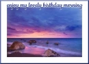 enjoy my lovely birthday morning