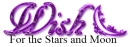 Word Art- Wish, for the stars and moon 