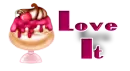 Dessert - I love it