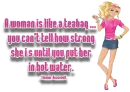 A woman is like a teabag 