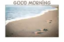 GOOD MORNING