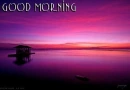 GOOD MORNING