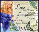 Deb -Live Laugh Love