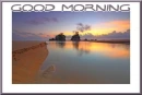 GOOD MORNING