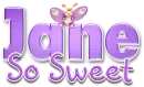 So Sweet - Jane