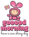 GOOD MORNING.. have a sun shiny day