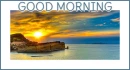 GOOD MORNING