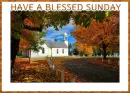 HAVE A BLESSED SUNDAY