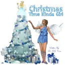 Christmas Time Kinda Girl