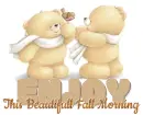 Enjoy this beautiful fall morning