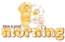 Have a good morning