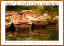 HAVE A LOVELY FALL MORNING