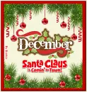 December - Santa is Coming!