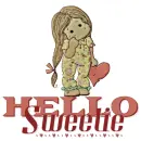 HELLO Sweetie