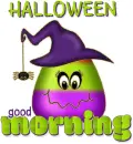HALLOWEEN GOOD MORNING
