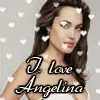 I love Angelina Jolie