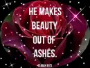 Beauty for Ashes