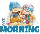 good morning