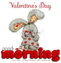 Valentine's Day.. good morning