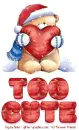 TOO CUTE (FOREVER FRIENDS BEAR)