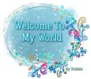 Welcome to my World