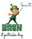 Bren.. st patricks day