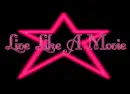 Live Like A Movie Star