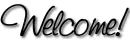 Welcome